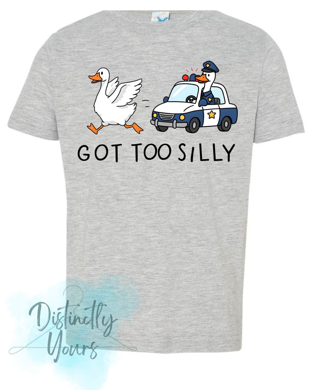 Got Too Silly Goose